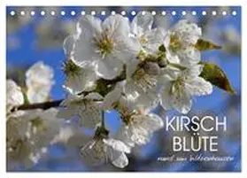 CALVENDO / Löwer |  Kirschblüte rund um Witzenhausen (Tischkalender 2025 DIN A5 quer), CALVENDO Monatskalender | Sonstiges |  Sack Fachmedien