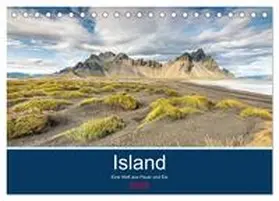 CALVENDO / Möller |  Island - Eine Welt aus Feuer und Eis (Tischkalender 2025 DIN A5 quer), CALVENDO Monatskalender | Sonstiges |  Sack Fachmedien