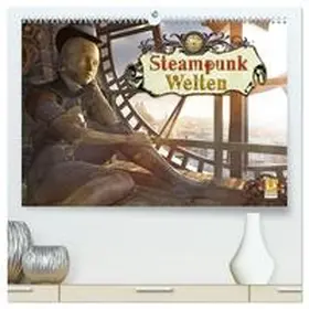 CALVENDO / Schröder |  Steampunk Welten (hochwertiger Premium Wandkalender 2025 DIN A2 quer), Kunstdruck in Hochglanz | Sonstiges |  Sack Fachmedien
