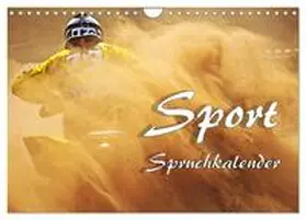 Brunner-Klaus / CALVENDO |  Sport Spruchkalender (Wandkalender 2025 DIN A4 quer), CALVENDO Monatskalender | Sonstiges |  Sack Fachmedien