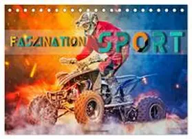 Roder / CALVENDO |  Faszination Sport (Tischkalender 2025 DIN A5 quer), CALVENDO Monatskalender | Sonstiges |  Sack Fachmedien