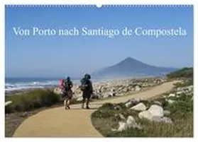 CALVENDO / Nietsch |  Von Porto nach Santiago de Compostela (Wandkalender 2025 DIN A2 quer), CALVENDO Monatskalender | Sonstiges |  Sack Fachmedien