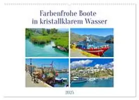 CALVENDO / Kleemann |  Farbenfrohe Boote in kristallklarem Wasser (Wandkalender 2025 DIN A2 quer), CALVENDO Monatskalender | Sonstiges |  Sack Fachmedien