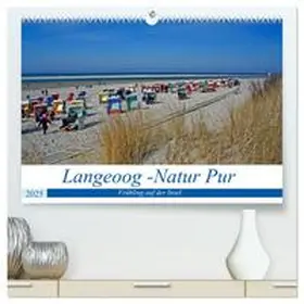 CALVENDO / Kleemann |  Langeoog - Natur Pur (hochwertiger Premium Wandkalender 2025 DIN A2 quer), Kunstdruck in Hochglanz | Sonstiges |  Sack Fachmedien