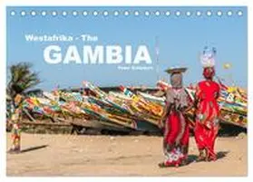 CALVENDO / Schickert |  Westafrika - The Gambia (Tischkalender 2025 DIN A5 quer), CALVENDO Monatskalender | Sonstiges |  Sack Fachmedien
