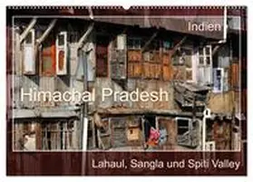 CALVENDO / Bergermann |  Himachal Pradesh - Lahaul, Sangla, Spiti Valley (Wandkalender 2025 DIN A2 quer), CALVENDO Monatskalender | Sonstiges |  Sack Fachmedien