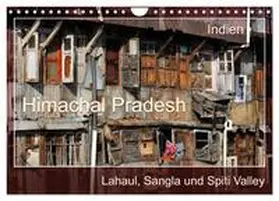 CALVENDO / Bergermann |  Himachal Pradesh - Lahaul, Sangla, Spiti Valley (Wandkalender 2025 DIN A4 quer), CALVENDO Monatskalender | Sonstiges |  Sack Fachmedien