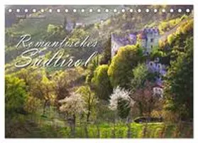 CALVENDO / Schmidbauer |  Romantisches Südtirol (Tischkalender 2025 DIN A5 quer), CALVENDO Monatskalender | Sonstiges |  Sack Fachmedien