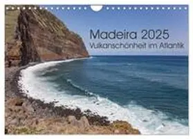 CALVENDO / Hecker |  Madeira - Vulkanschönheit im Atlantik (Wandkalender 2025 DIN A4 quer), CALVENDO Monatskalender | Sonstiges |  Sack Fachmedien