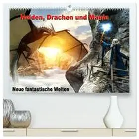 CALVENDO / Schröder |  Helden, Drachen und Magie - Neue fantastische Welten (hochwertiger Premium Wandkalender 2025 DIN A2 quer), Kunstdruck in Hochglanz | Sonstiges |  Sack Fachmedien