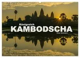CALVENDO / Schickert |  Königreich Kambodscha (Wandkalender 2025 DIN A2 quer), CALVENDO Monatskalender | Sonstiges |  Sack Fachmedien