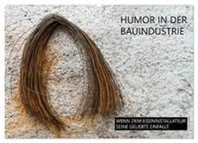 CALVENDO / Molnar |  Humor in der Bauindustrie (Wandkalender 2025 DIN A2 quer), CALVENDO Monatskalender | Sonstiges |  Sack Fachmedien