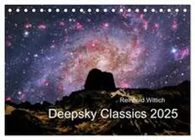 CALVENDO / Wittich |  Deepsky Classics (Tischkalender 2025 DIN A5 quer), CALVENDO Monatskalender | Sonstiges |  Sack Fachmedien