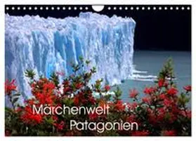 CALVENDO / Joecks |  Märchenwelt Patagonien (Wandkalender 2025 DIN A4 quer), CALVENDO Monatskalender | Sonstiges |  Sack Fachmedien