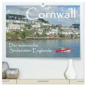 CALVENDO / Berger |  Cornwall. Der malerische Südwesten Englands (hochwertiger Premium Wandkalender 2025 DIN A2 quer), Kunstdruck in Hochglanz | Sonstiges |  Sack Fachmedien