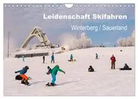 CALVENDO / Pi |  Leidenschaft Skifahren Winterberg / Sauerland (Wandkalender 2025 DIN A4 quer), CALVENDO Monatskalender | Sonstiges |  Sack Fachmedien