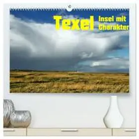 CALVENDO / Eckert |  Texel Insel mit Charakter (hochwertiger Premium Wandkalender 2025 DIN A2 quer), Kunstdruck in Hochglanz | Sonstiges |  Sack Fachmedien