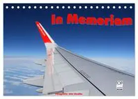 CALVENDO / Haafke |  In Memoriam Air Berlin (Tischkalender 2025 DIN A5 quer), CALVENDO Monatskalender | Sonstiges |  Sack Fachmedien