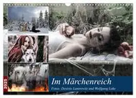 CALVENDO / Lantrewitz und Wolfgang Loke |  Im Märchenreich (Wandkalender 2025 DIN A3 quer), CALVENDO Monatskalender | Sonstiges |  Sack Fachmedien