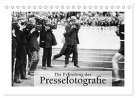 CALVENDO / bild Axel Springer Syndication GmbH |  Die Erfindung der Pressefotografie - Aus der Sammlung Ullstein 1894-1945 (Tischkalender 2025 DIN A5 quer), CALVENDO Monatskalender | Sonstiges |  Sack Fachmedien
