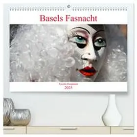 CALVENDO / Heepmann |  Basels Fasnacht (hochwertiger Premium Wandkalender 2025 DIN A2 quer), Kunstdruck in Hochglanz | Sonstiges |  Sack Fachmedien