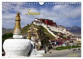 CALVENDO / Bergermann |  Stupas – Buddhistische Sakralbauten 2025 (Wandkalender 2025 DIN A4 quer), CALVENDO Monatskalender | Sonstiges |  Sack Fachmedien