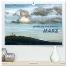 Weiß / CALVENDO |  Bilder aus dem schönen Harz (hochwertiger Premium Wandkalender 2025 DIN A2 quer), Kunstdruck in Hochglanz | Sonstiges |  Sack Fachmedien