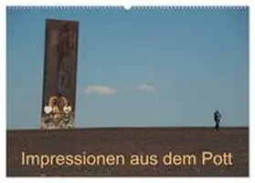 CALVENDO / Fritsche |  Impressionen aus dem Pott (Wandkalender 2025 DIN A2 quer), CALVENDO Monatskalender | Sonstiges |  Sack Fachmedien