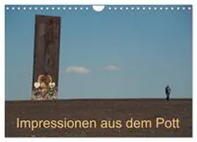 CALVENDO / Fritsche |  Impressionen aus dem Pott (Wandkalender 2025 DIN A4 quer), CALVENDO Monatskalender | Sonstiges |  Sack Fachmedien