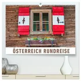 CALVENDO / Ristl |  Österreich Rundreise (hochwertiger Premium Wandkalender 2025 DIN A2 quer), Kunstdruck in Hochglanz | Sonstiges |  Sack Fachmedien