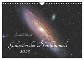 CALVENDO / Wittich |  Galaxien des Nordhimmels (Wandkalender 2025 DIN A4 quer), CALVENDO Monatskalender | Sonstiges |  Sack Fachmedien