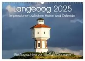 CALVENDO / Lehmann |  Langeoog 2025. Impressionen zwischen Hafen und Ostende (Wandkalender 2025 DIN A3 quer), CALVENDO Monatskalender | Sonstiges |  Sack Fachmedien