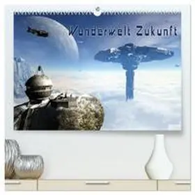 CALVENDO / Schröder | Wunderwelt Zukunft (hochwertiger Premium Wandkalender 2025 DIN A2 quer), Kunstdruck in Hochglanz | Sonstiges | 978-3-435-43096-3 | www.sack.de