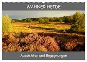 CALVENDO / Becker |  Wahner Heide - Aussichten und Begegnungen (Wandkalender 2025 DIN A2 quer), CALVENDO Monatskalender | Sonstiges |  Sack Fachmedien