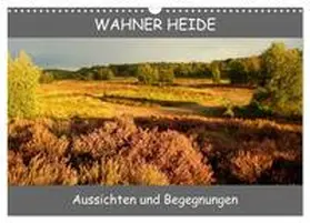CALVENDO / Becker |  Wahner Heide - Aussichten und Begegnungen (Wandkalender 2025 DIN A3 quer), CALVENDO Monatskalender | Sonstiges |  Sack Fachmedien