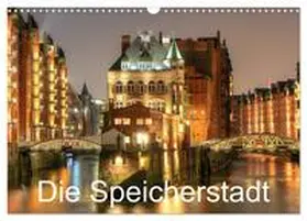 CALVENDO / Hasche |  Die Speicherstadt (Wandkalender 2025 DIN A3 quer), CALVENDO Monatskalender | Sonstiges |  Sack Fachmedien