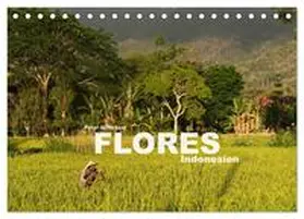 CALVENDO / Schickert |  Flores - Indonesien (Tischkalender 2025 DIN A5 quer), CALVENDO Monatskalender | Sonstiges |  Sack Fachmedien