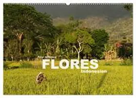 CALVENDO / Schickert |  Flores - Indonesien (Wandkalender 2025 DIN A2 quer), CALVENDO Monatskalender | Sonstiges |  Sack Fachmedien