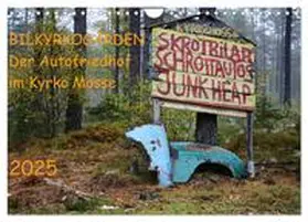 CALVENDO / Klein | BILKYRKOGÅRDEN Der Autofriedhof im Kyrkö Mosse (Wandkalender 2025 DIN A4 quer), CALVENDO Monatskalender | Sonstiges | 978-3-435-55105-7 | www.sack.de