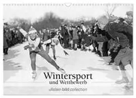 CALVENDO / bild Axel Springer Syndication GmbH |  Wintersport und Wettbewerb (Wandkalender 2025 DIN A3 quer), CALVENDO Monatskalender | Sonstiges |  Sack Fachmedien
