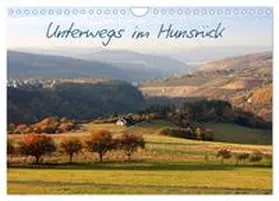 CALVENDO / Längsfeld |  Unterwegs im Hunsrück (Wandkalender 2025 DIN A4 quer), CALVENDO Monatskalender | Sonstiges |  Sack Fachmedien