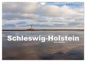 CALVENDO / Schickert |  Schleswig-Holstein (Wandkalender 2025 DIN A4 quer), CALVENDO Monatskalender | Sonstiges |  Sack Fachmedien