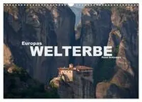 CALVENDO / Schickert |  Europas Welterbe (Wandkalender 2025 DIN A3 quer), CALVENDO Monatskalender | Sonstiges |  Sack Fachmedien