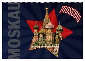 CALVENDO / Koch | Moskau - Moscow (Wandkalender 2025 DIN A2 quer), CALVENDO Monatskalender | Sonstiges | 978-3-435-64548-0 | www.sack.de