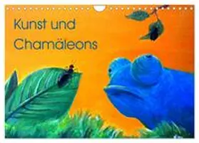 CALVENDO / Knyssok |  Kunst und Chamäleons (Wandkalender 2025 DIN A4 quer), CALVENDO Monatskalender | Sonstiges |  Sack Fachmedien