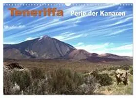 CALVENDO / Frank |  Teneriffa - Perle der Kanaren (Wandkalender 2025 DIN A3 quer), CALVENDO Monatskalender | Sonstiges |  Sack Fachmedien