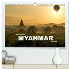 CALVENDO / Schickert |  Myanmar - Burma (hochwertiger Premium Wandkalender 2025 DIN A2 quer), Kunstdruck in Hochglanz | Sonstiges |  Sack Fachmedien