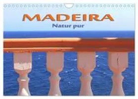 CALVENDO / Frank |  Madeira - Natur pur (Wandkalender 2025 DIN A4 quer), CALVENDO Monatskalender | Sonstiges |  Sack Fachmedien