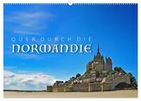 CALVENDO / Ratzer | Quer durch die Normandie (Wandkalender 2025 DIN A2 quer), CALVENDO Monatskalender | Sonstiges | 978-3-435-68013-9 | www.sack.de