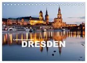 CALVENDO / Schickert |  Landeshauptstadt Dresden (Tischkalender 2025 DIN A5 quer), CALVENDO Monatskalender | Sonstiges |  Sack Fachmedien